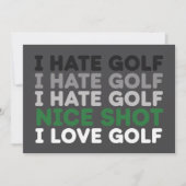 I Hate Golf Nice Shot I Love Golf Golfing Lover 招待状 (正面)