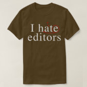 I hate heart editors 3 tシャツ (デザイン正面)