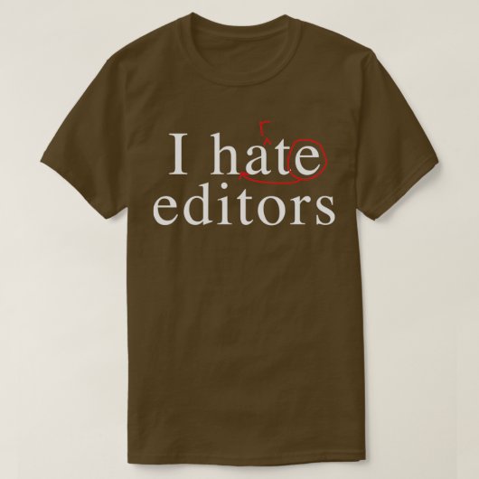 I hate heart editors 3 tシャツ (デザイン正面)