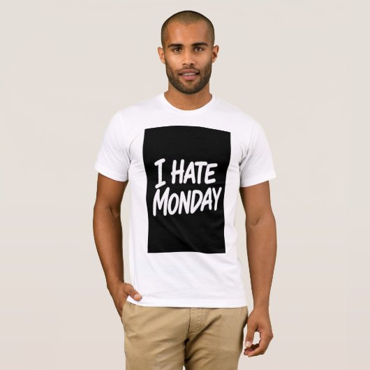 I HATE MONDAY Tシャツ (正面フル)