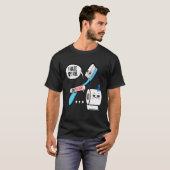I Hate My Job Oh Please Toothbrush Toilet Paper  1 Tシャツ (正面フル)