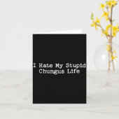 I Hate My Stud Chungus Life Funny Brainrot Meme Wo カード (黄色い花)