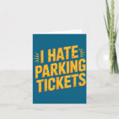 I Hate Parking Tickets Bad Driver Struggles  カード (正面)
