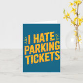 I Hate Parking Tickets Bad Driver Struggles  カード (黄色い花)
