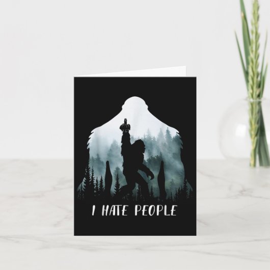 I Hate People Bigfoot Funny Bigfoot Camping Gift  カード (正面)