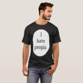 I hate people snarky tシャツ (正面フル)