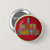 I Hate Shotsボタン 缶バッジ (正面&裏面)