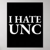 I Hate Unc Sketll Rivalry ポスター (正面)