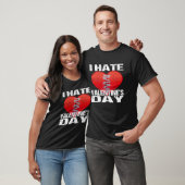 I Hate Valentine's Day Men Women Tシャツ (ユニセックス)