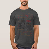 "I HATE YOU" T-shirt Tシャツ (正面)