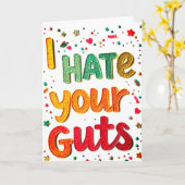 "I Hate Your Guts" Funny Rude Greeting カード (黄色い花)