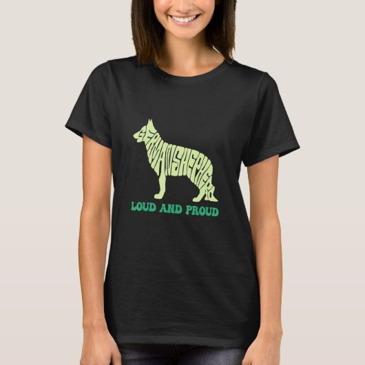 I Have A Dog Loud & Proud Animal German Shepherd Tシャツ (正面)