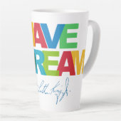 I have a dream カフェラテマグ (右アングル)