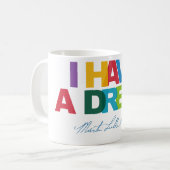 I have a dream コーヒーマグカップ (正面左)