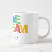 I have a dream ジャンボコーヒーマグカップ (右)