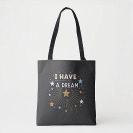 I Have a Dream Inspirational Starburst Art トートバッグ