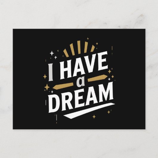 I Have a Dream Inspirational Typography Art ポストカード (正面)