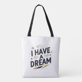 I Have a Dream Inspirational Typography Design トートバッグ (裏面)