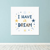 I Have a Dream Starburst Typography Art キャンバスプリント (インサイチュ (ウッドフロア))