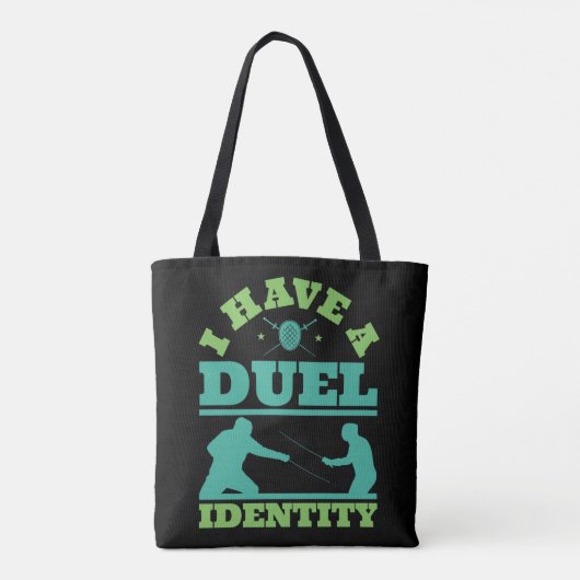 I Have a Duel Identity Funny Fencing Fencer トートバッグ (裏面)