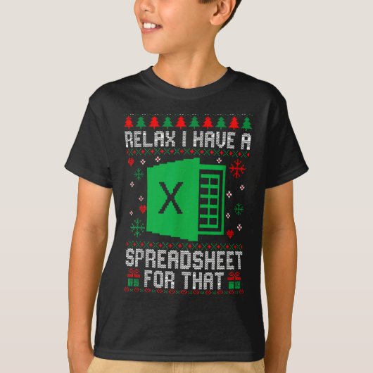 I Have A Spreadsheet For That Christmas Ugly Sweat Tシャツ (正面)