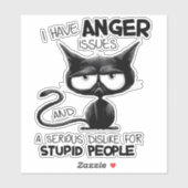 I Have Anger Issues Funny Cat Lover Gift  シール (シート)