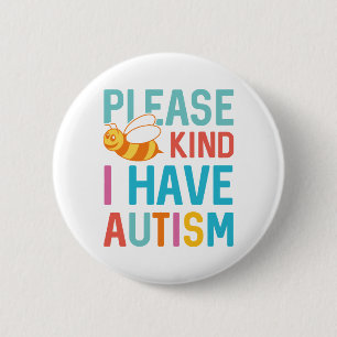 I Have Autism 缶バッジ