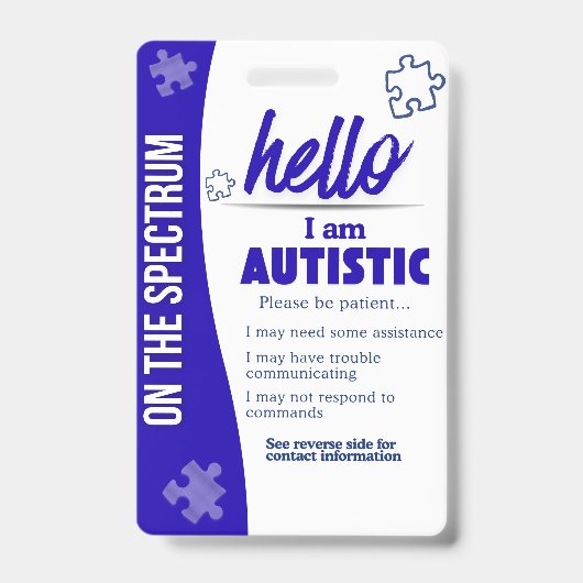 I Have Autism ID Personalized Autistic Name Badge バッジ (表面)