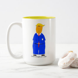 I Have Concepts of a Plan Trump Mug ツートーンマグカップ