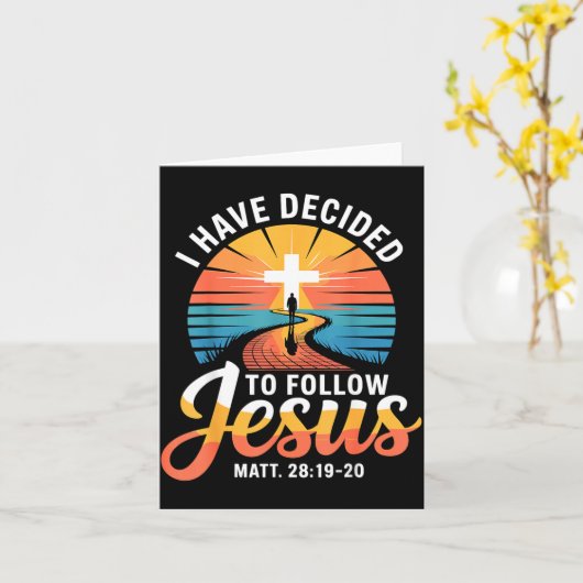 I Have Decided To Follow Jesus Matthew 28-19-20  カード (黄色い花)