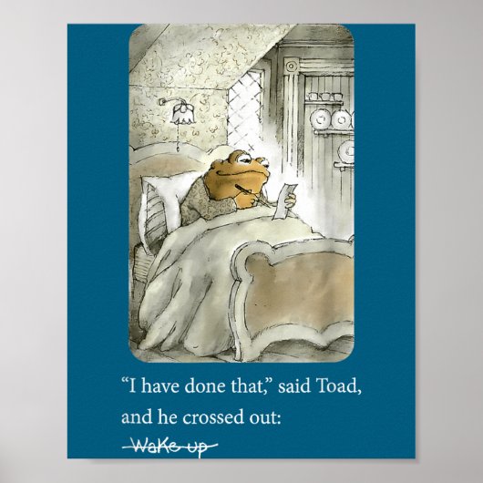 I Have Done That Said Toad And He Crossed Out Wake ポスター (正面)