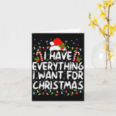 I Have Everything I Want For Christmas Its Me I'm  カード (黄色い花)