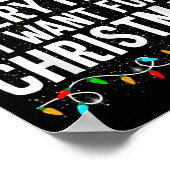 I Have Everything I Want For Christmas Its Me I'm ポスター (角)