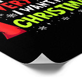 I Have Everything I Want For Christmas Its Me I'm ポスター (角)