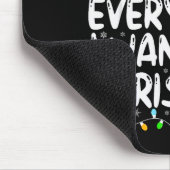 I Have Everything I Want For Christmas Its Me I'm  マウスパッド (コーナー)