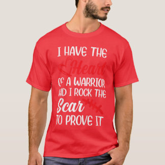 I Have Heart of Warriors I Rockhe Scar CHD Awarene Tシャツ