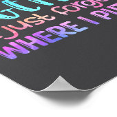 I Have It All Together I Just Forgot Where I Put I ポスター (角)