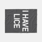 I Have Lice, Funny, Jokes, Sarcastic  フリースブランケット (正面(横))