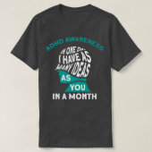 I Have Many Ideas ADHD Awareness781 Tシャツ (デザイン正面)