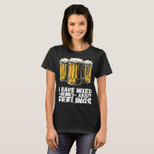 I Have Mixed Drinks About Feelings  1 Tシャツ (正面フル)