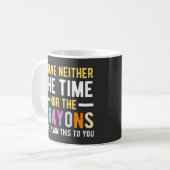 i have neither the time nor the crayons to explain コーヒーマグカップ (正面左)
