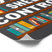 I Have No Shelf Control Funny Library Reading Love ポスター (角)