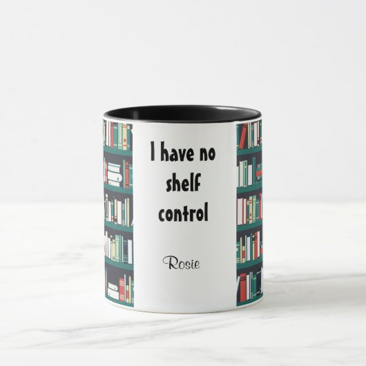 I have no shelf control Librarian Books マグカップ (中央)