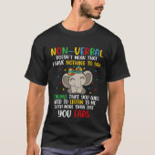 I Have Non Verbal Autism Awareness Puzzle Tシャツ (正面)
