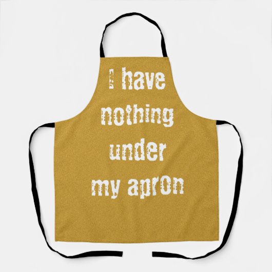 I have nothing under my apron gold エプロン (正面)