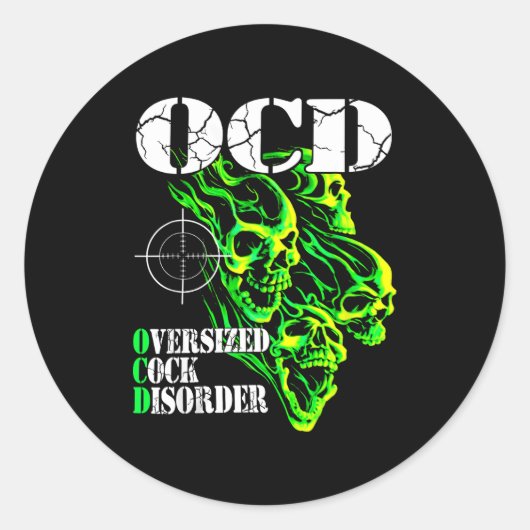 I Have Ocd Oversized Disorder  ラウンドシール (正面)