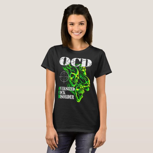 I Have Ocd Oversized Disorder  Tシャツ (正面フル)
