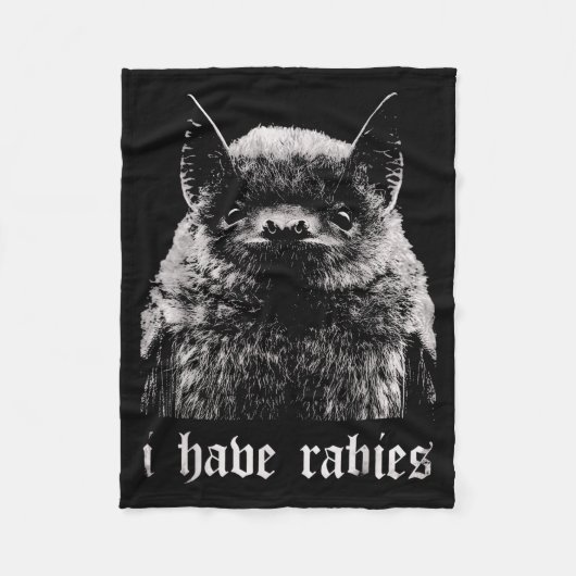 I Have Rabies Funny Bat  フリースブランケット (正面)