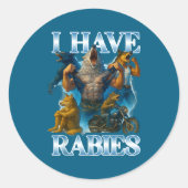 I Have Rabies Funny Cringe Werewolf Meme Alpha Wol ラウンドシール (正面)