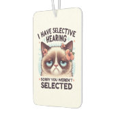 I Have Selective Hearing Funny Cat Lover Gift  カーエアーフレッシュナー (左)